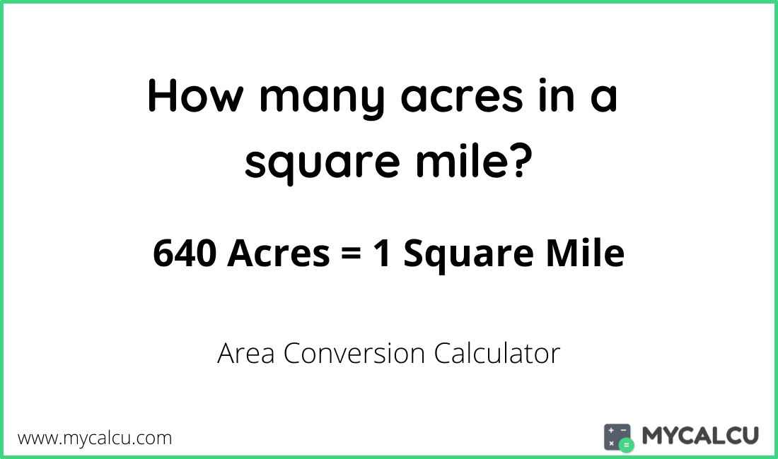 Acres in a Square Mile how many acres in a square mile